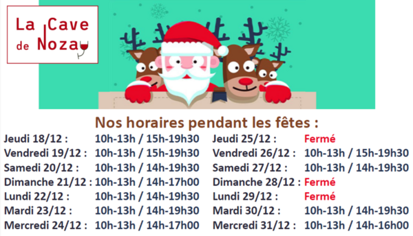 Nos horaires pendant les fêtes