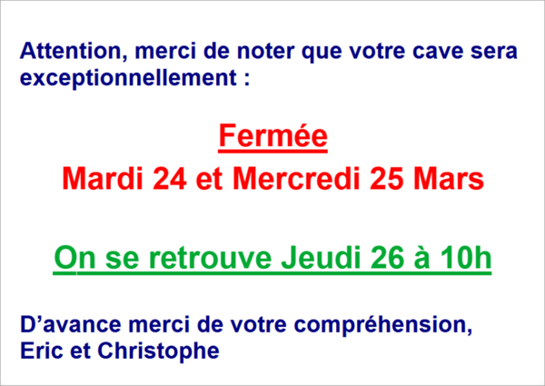 Attention Fermeture exceptionnelle